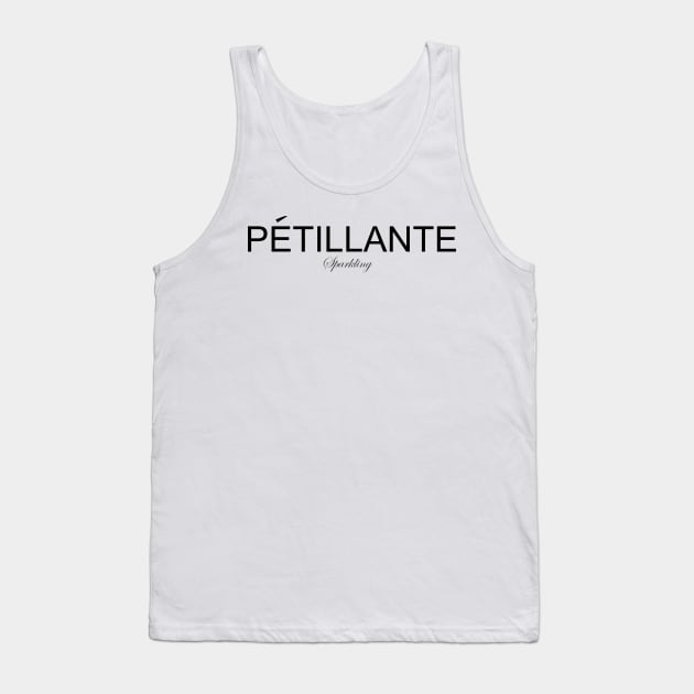 Petillante - Sparkling Tank Top by King Chris